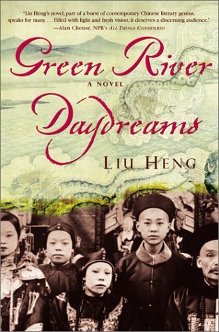 Cover for Liu Heng · Green River Daydreams (Pocketbok) (2002)