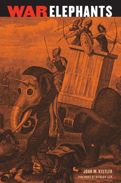 Cover for John M. Kistler · War Elephants (Taschenbuch) (2007)