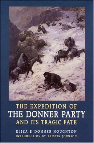 Cover for Eliza P. Donner Houghton · The Expedition of the Donner Party and Its Tragic Fate (Paperback Book) (1997)