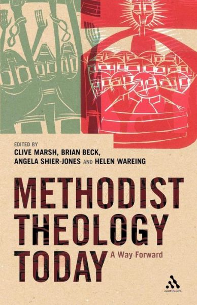 Cover for Clive Marsh · Methodist Theology Today (Paperback Book) (2006)