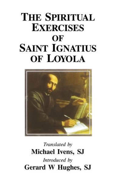 Cover for Michael Ivens · Spiritual Exercises of St. Iquatius Loyola (Hardcover bog) (2019)