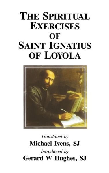 Cover for Michael Ivens · Spiritual Exercises of St. Iquatius Loyola (Hardcover Book) (2019)