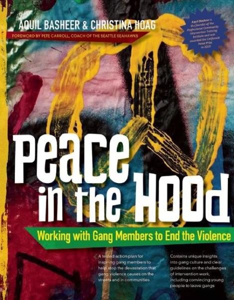 Cover for Christina Hoag · Peace in the Hood: Working with Gang Members to End the Violence (Paperback Book) (2014)