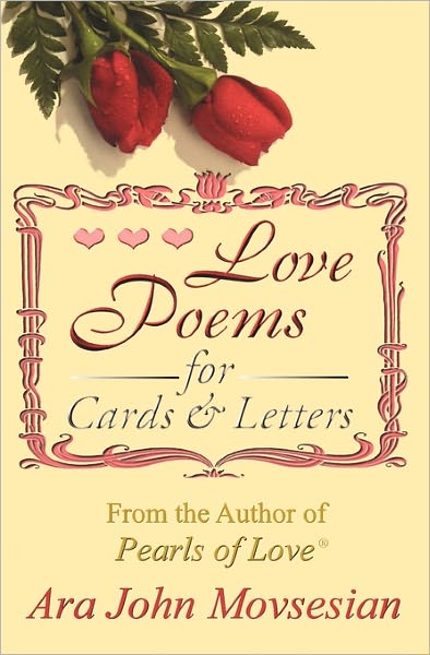 Cover for Ara John Movsesian · Love Poems for Cards and Letters (Paperback Book) (2008)