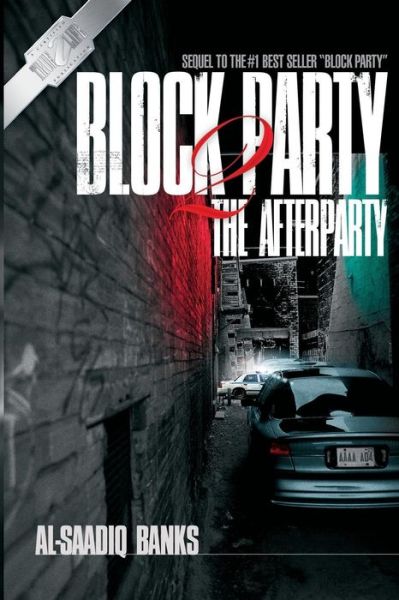 Cover for Al-saadiq Banks · Block Party 2: the Afterparty (Paperback Book) (2014)