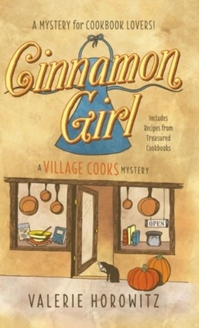 Cover for Valerie Horowitz · Cinnamon Girl (Hardcover Book) (2013)