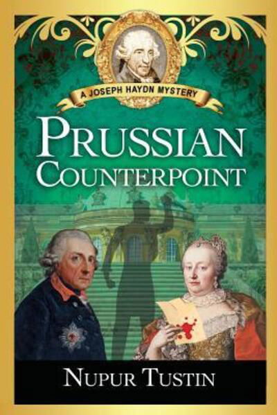 Cover for Nupur Tustin · Prussian Counterpoint : A Joseph Haydn Mystery (Paperback Bog) (2019)