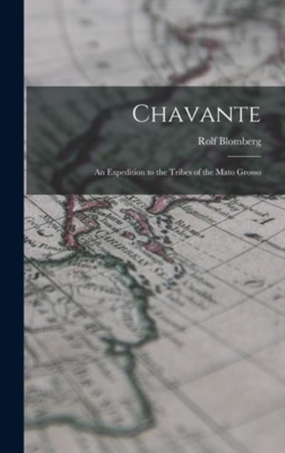 Cover for Rolf Blomberg · Chavante (Gebundenes Buch) (2021)