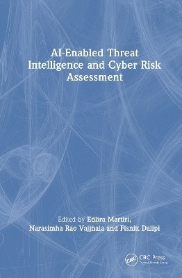 Cover for AI-Enabled Threat Intelligence and Cyber Risk Assessment (Hardcover Book) (2025)