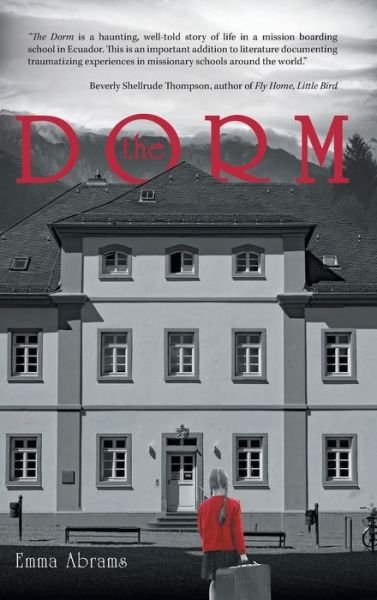 Cover for Emma Abrams · The Dorm (Hardcover bog) (2022)