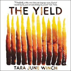 Cover for Tara June Winch · The Yield A Novel (CD) (2020)