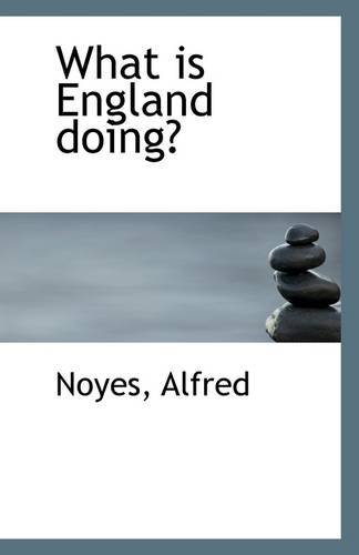 Cover for Noyes Alfred · What is England Doing? (Paperback Bog) (2009)