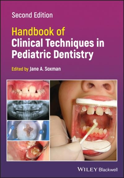 Cover for JA Soxman · Handbook of Clinical Techniques in Pediatric Dentistry (Paperback Book) (2021)