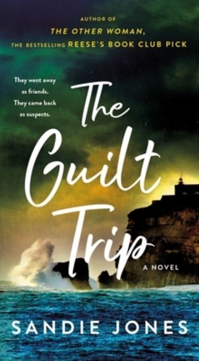 Cover for Sandie Jones · The Guilt Trip: A Novel (Paperback Book) (2023)