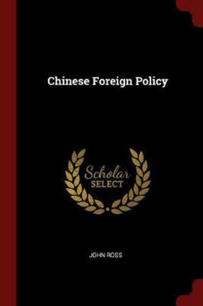 Cover for John Ross · Chinese Foreign Policy (Paperback Book) (2017)