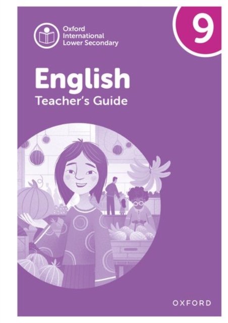 Cover for Alison Barber · Oxford International Lower Secondary English: Teacher's Guide 9 - Oxford International Lower Secondary English (Paperback Book) (2022)