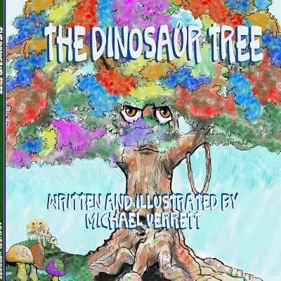 Cover for Michael Verrett · The Dinosaur Tree (Paperback Book) (2017)