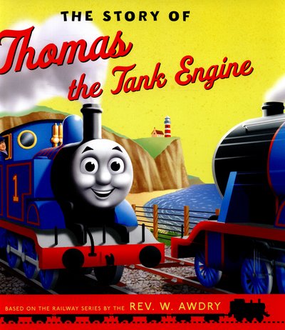 Cover for Egmont Publishing UK · The Story of Thomas the Tank Engine - Thomas &amp; Friends Picture Books (Paperback Bog) (2015)