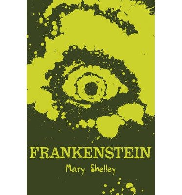 Cover for Mary Shelley · Frankenstein - Scholastic Classics (Paperback Bog) (2014)