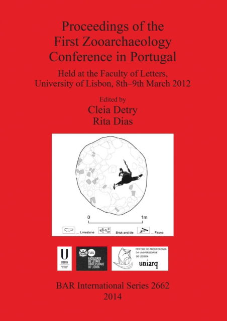 Cover for Portugal) International Conference on Portuguese Zooarchaeology (1st 2012 Lisbon · Proceedings of the first zooarchaeology conference in Portugal (Book) (2014)