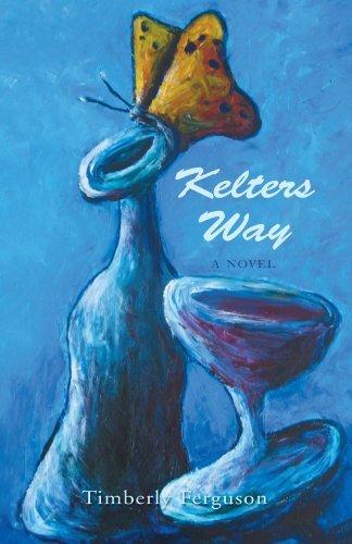 Cover for Timberly S Ferguson · Kelters Way (Paperback Book) (2009)