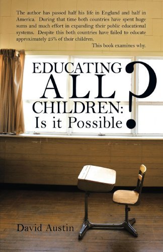 Cover for David Austin · Educating All Children: is It Possibel? (Taschenbuch) (2009)
