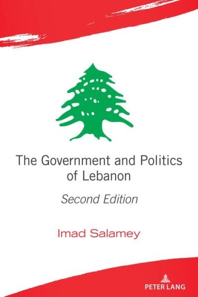 Cover for Imad Salamey · The Government and Politics of Lebanon: Second Edition (Pocketbok) [New edition] (2021)