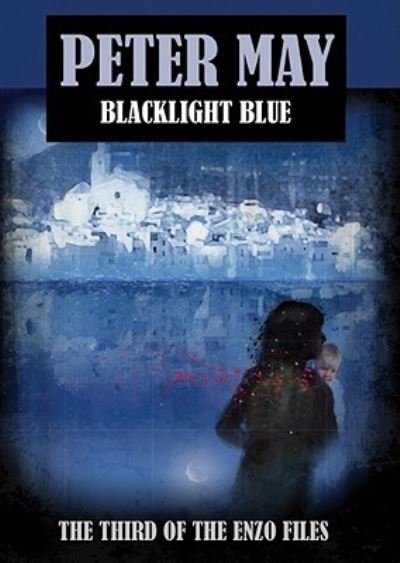 Cover for Peter May · Blacklight Blue (N/A) (2009)