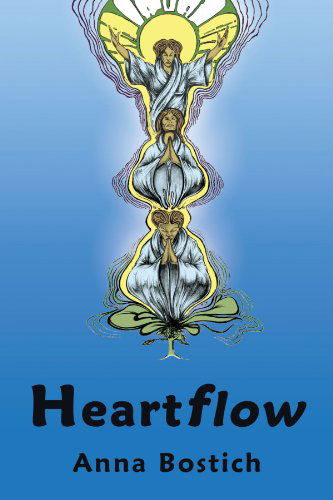 Cover for Anna Bostich · Heartflow (Paperback Book) (2008)