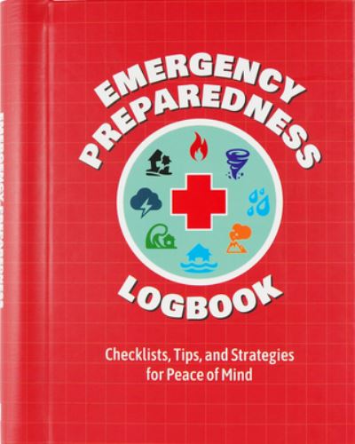 Cover for Peter Pauper Press Inc. · Emergency Preparedness Logbook (Hardcover Book) (2021)