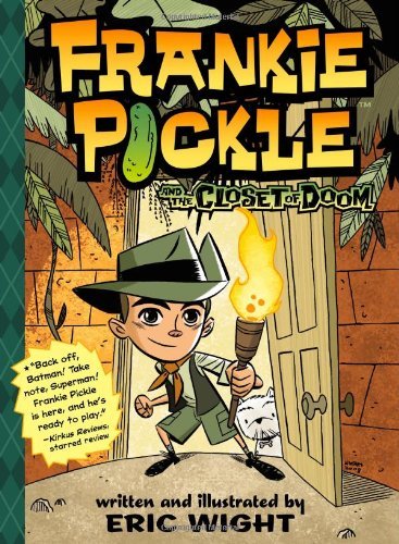 Cover for Eric Wight · Frankie Pickle and the Closet of Doom (Taschenbuch) [Reprint edition] (2010)