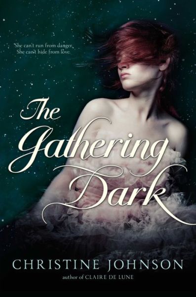 Cover for Christine Johnson · The Gathering Dark (Paperback Book) [Reprint edition] (2014)