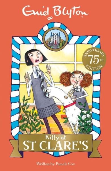 Cover for Enid Blyton · Kitty at St Clare's: Book 6 - St Clare's (Paperback Book) (2016)