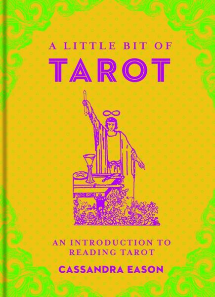 Cover for Cassandra Eason · A Little Bit of Tarot: An Introduction to Reading Tarot - Little Bit Series (Hardcover bog) (2015)