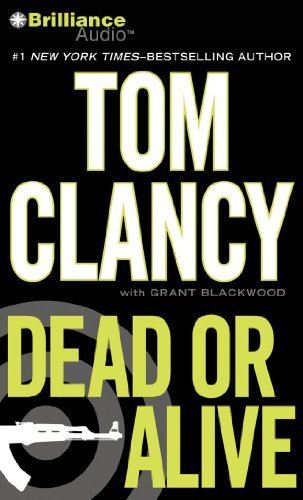 Dead or Alive - Tom Clancy - Audio Book - BRILLIANCE AUDIO - 9781455833047 - 1. april 2012