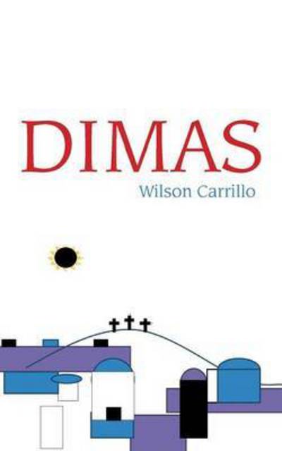 Cover for Wilson Carrillo · Dimas (Paperback Book) (2014)