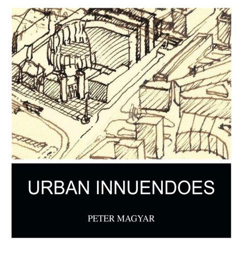 Cover for Peter Magyar · Urban Innuendoes (Paperback Book) (2013)