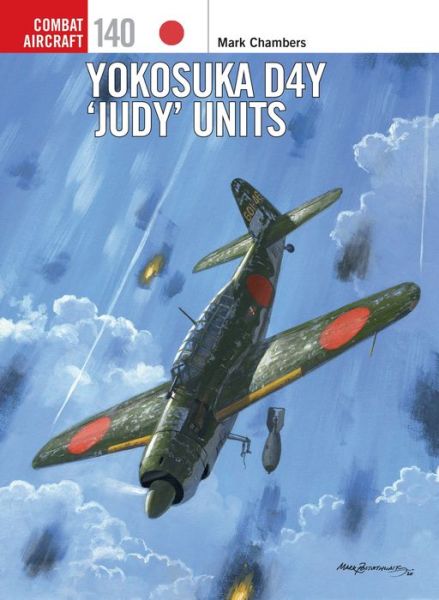 Cover for Mark Chambers · Yokosuka D4Y 'Judy' Units - Combat Aircraft (Paperback Book) (2021)