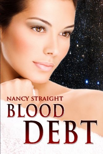 Blood Debt: Touched Series - Nancy Straight - Livros - CreateSpace Independent Publishing Platf - 9781478111047 - 28 de junho de 2012