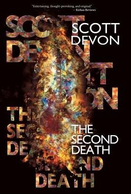 Cover for Scott Devon · The Second Death (Hardcover Book) (2017)