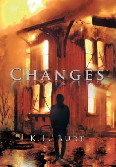 Cover for K L Burt · Changes (Hardcover Book) (2016)