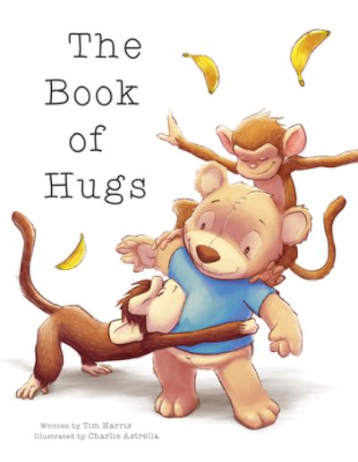 Cover for Tim Harris · The Book of Hugs (Hardcover Book) (2021)