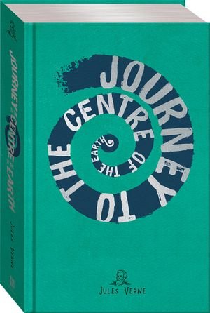 Cover for Jules Verne · Journey to the Centre of the Earth - Unabridged Classics (Hardcover bog) (2019)