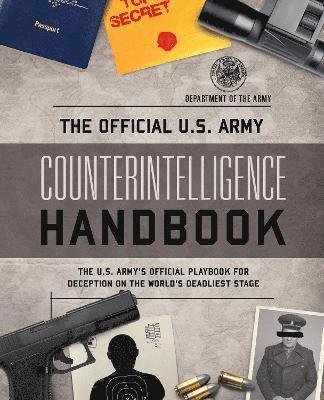 Cover for Department of the Army · The Official U.S. Army Counterintelligence Handbook (Taschenbuch) (2023)