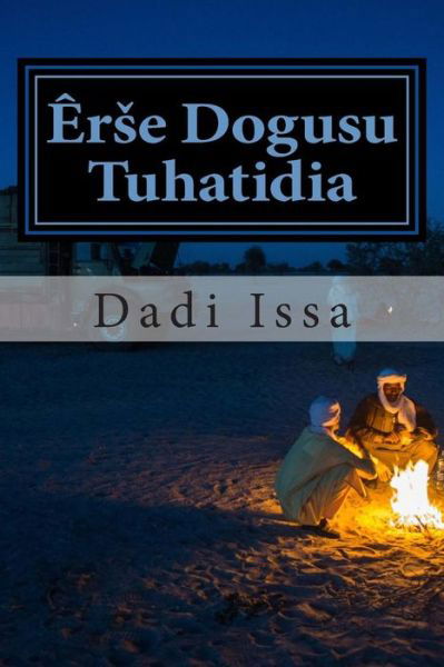 Cover for Dadi Issa · Erse Dogusu Tuhatida (Pocketbok) (2014)