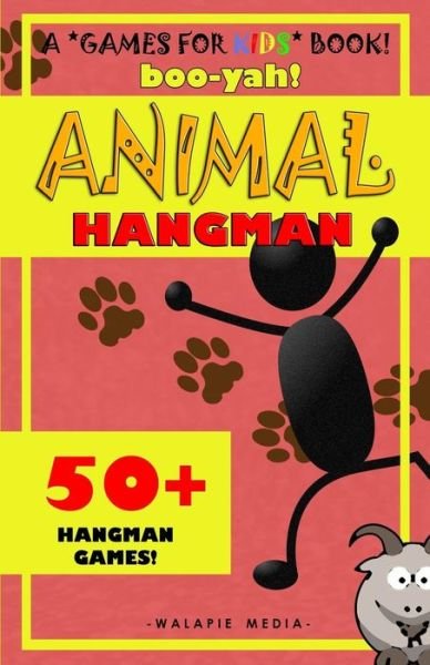 Cover for Walapie Media · Boo-yah! Animal Hangman (Paperback Book) (2014)