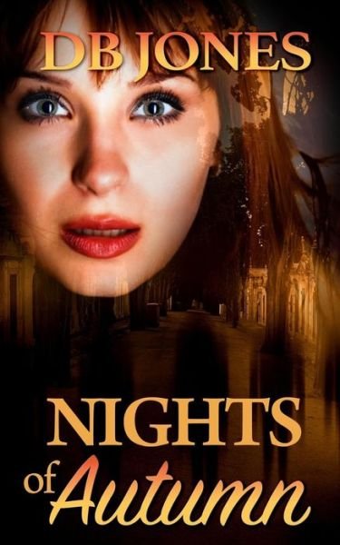Cover for D B Jones · Nights of Autumn (Paperback Book) (2014)