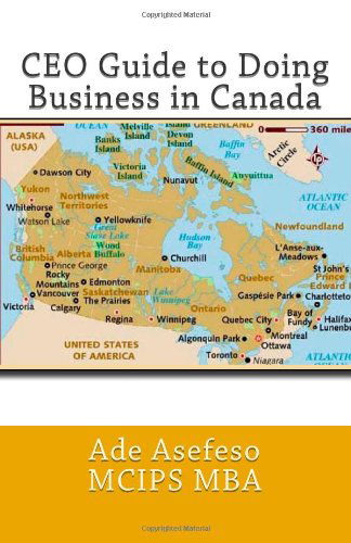 Cover for Ade Asefeso Mcips Mba · Ceo Guide to Doing Business in Canada (Paperback Book) [Second edition] (2014)