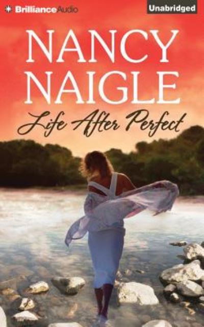 Cover for Nancy Naigle · Life After Perfect (CD) (2015)