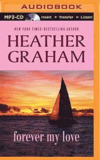 Cover for Heather Graham · Forever My Love (MP3-CD) (2015)